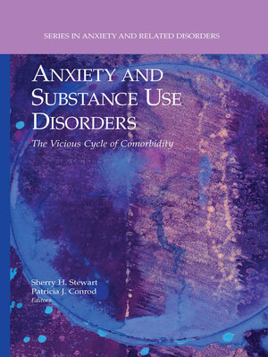 cover image of Anxiety and Substance Use Disorders